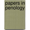 Papers In Penology door Editor Of the Summary