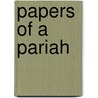 Papers Of A Pariah door Robert Hugh Benson