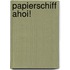 Papierschiff ahoi!