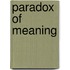 Paradox of Meaning