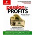 Passion to Profits