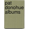 Pat Donohue Albums door Onbekend