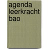 Agenda leerkracht bao by Unknown
