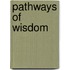 Pathways Of Wisdom