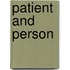 Patient And Person