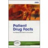 Patient Drug Facts door Facts and Comparisons