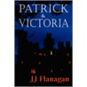 Patrick & Victoria door J.J. Flanagan