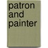 Patron And Painter
