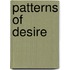 Patterns Of Desire