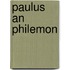 Paulus An Philemon