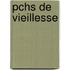 Pchs de Vieillesse