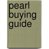 Pearl Buying Guide door Renee Newman