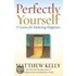 Perfectly Yourself