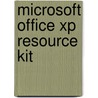Microsoft Office XP Resource kit door Onbekend