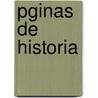 Pginas de Historia door Roberto Jorge Payró