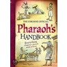 Pharaoh's Handbook by Sam Taplin
