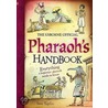 Pharaoh's Handbook door Sam Taplin