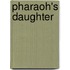 Pharaoh's Daughter