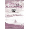 Philo's Alexandria by Dorothy L. Sly