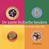De zoete Indische keuken