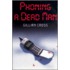 Phoning a Dead Man