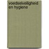Voedselveiligheid en hygiene