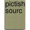 Pictish Sourc door J.M.P. Calise