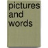 Pictures And Words