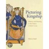 Picturing Kingship door Harvey Stahl