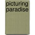 Picturing Paradise