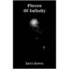 Pieces Of Infinity door Larry Groves