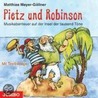 Pietz und Robinson door Matthias Meyer-Göllner