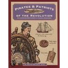 Pirates & Patriots door C. Keith Wilbur