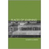 Places of Learning door Ellsworth Ellsworth