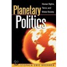 Planetary Politics door Stephen Eric Bronner