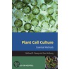 Plant Cell Culture door Tom Butler-Bowden