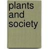 Plants And Society door Karen McMahon