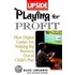 Playing For Profit