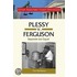 Plessy V. Ferguson