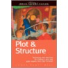 Plot And Structure door James Scott Bell