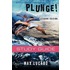 Plunge Study Guide