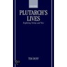 Plutarch's Lives C door Timothy E. Duff