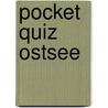 Pocket Quiz Ostsee door Klaus Silla