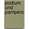 Podium und Pampers door Christiane Bender