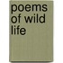 Poems Of Wild Life