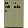 Poetic Interaction door Mccumber