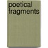 Poetical Fragments