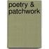 Poetry & Patchwork