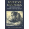 Poetry Of Mourning door Jahan Ramazani