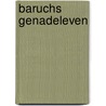 Baruchs genadeleven by P. Blok
